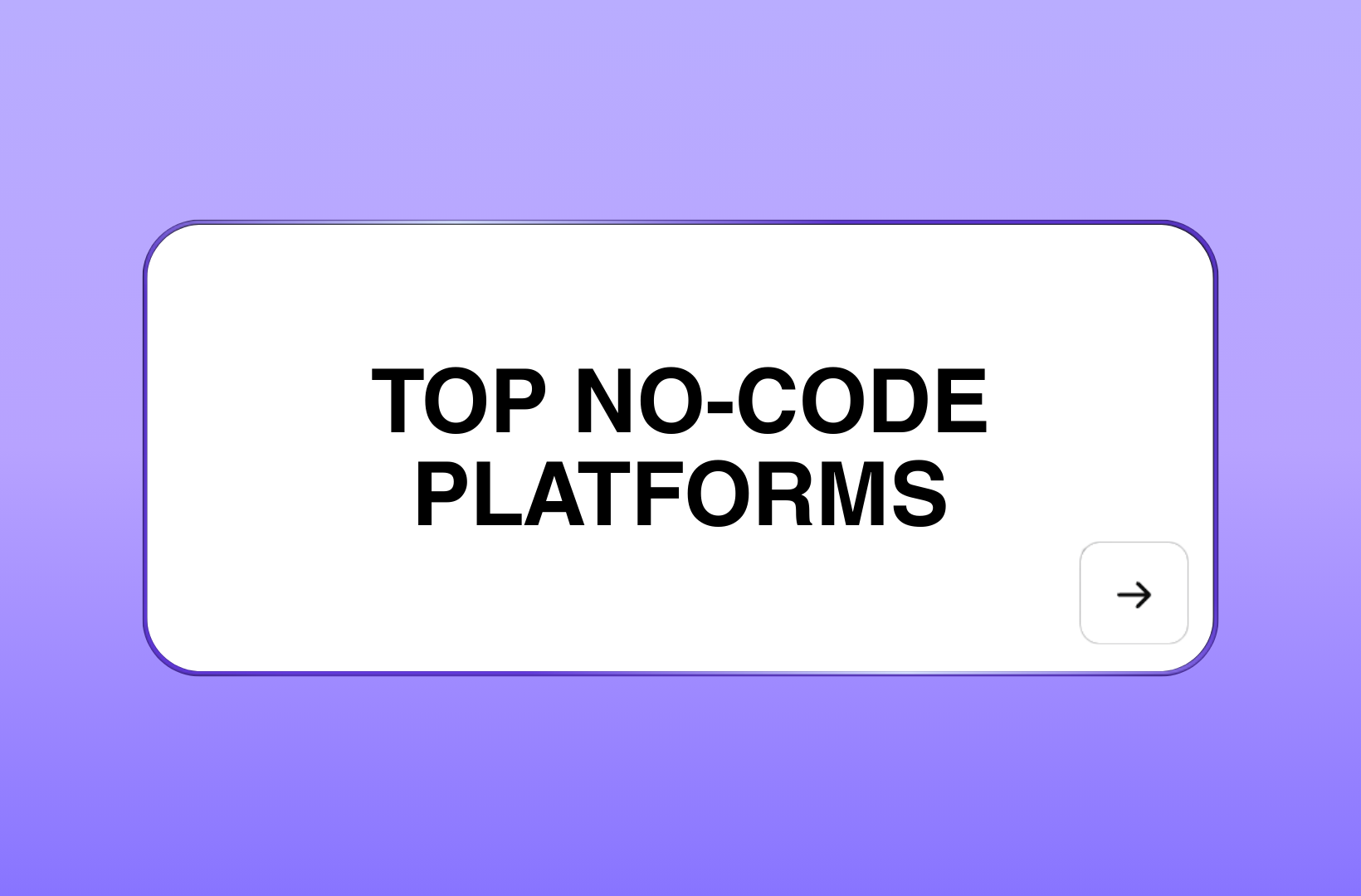 top-no-code-platforms