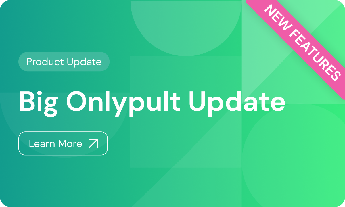 Onlypult updates