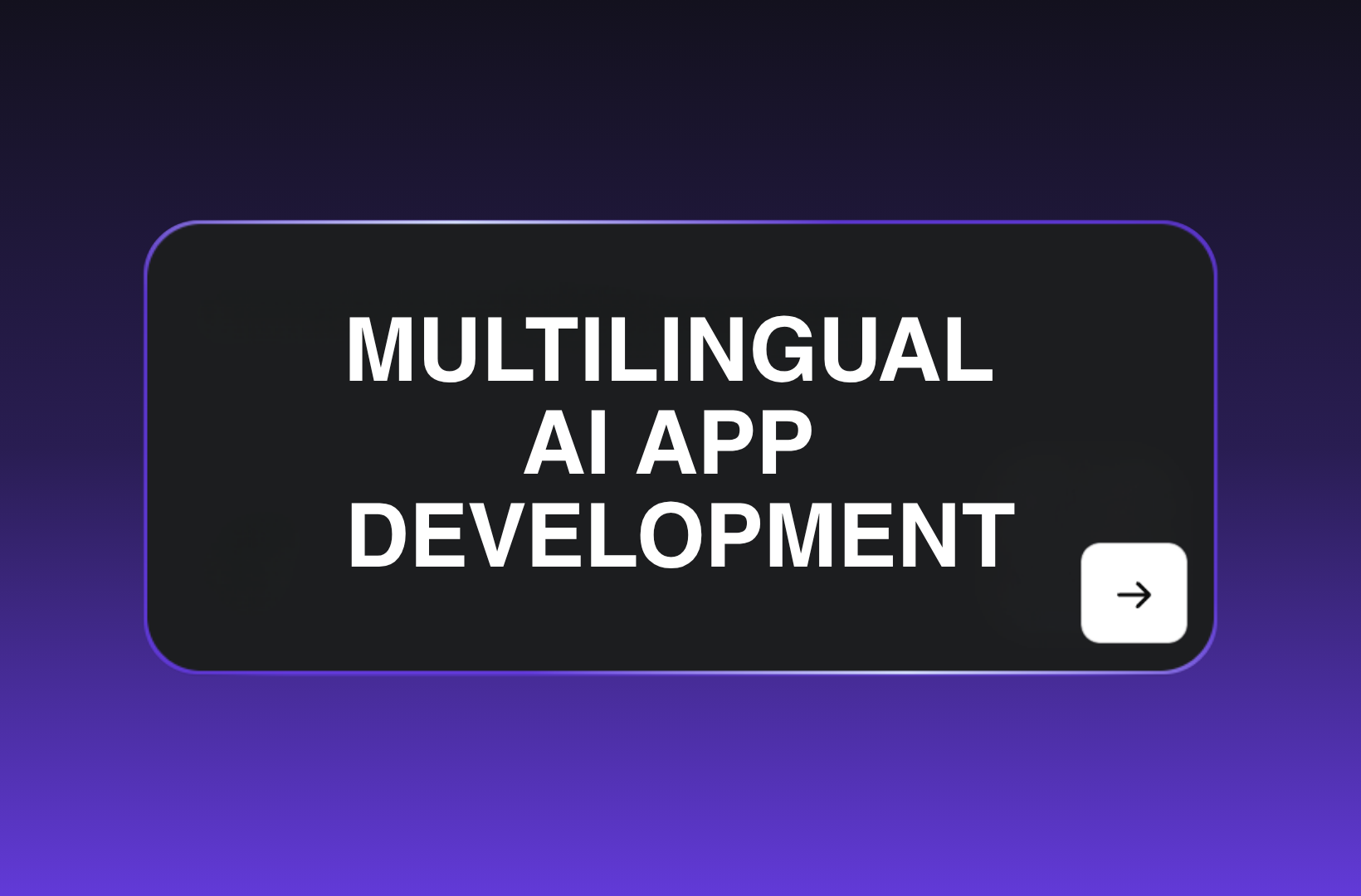Multilingual-AI-app-development