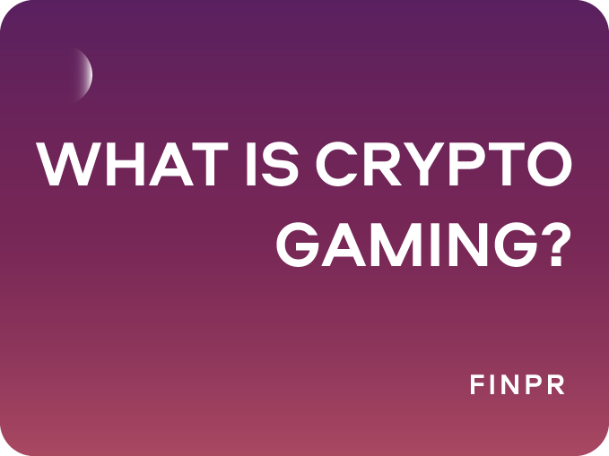 What Is Crypto Gaming?