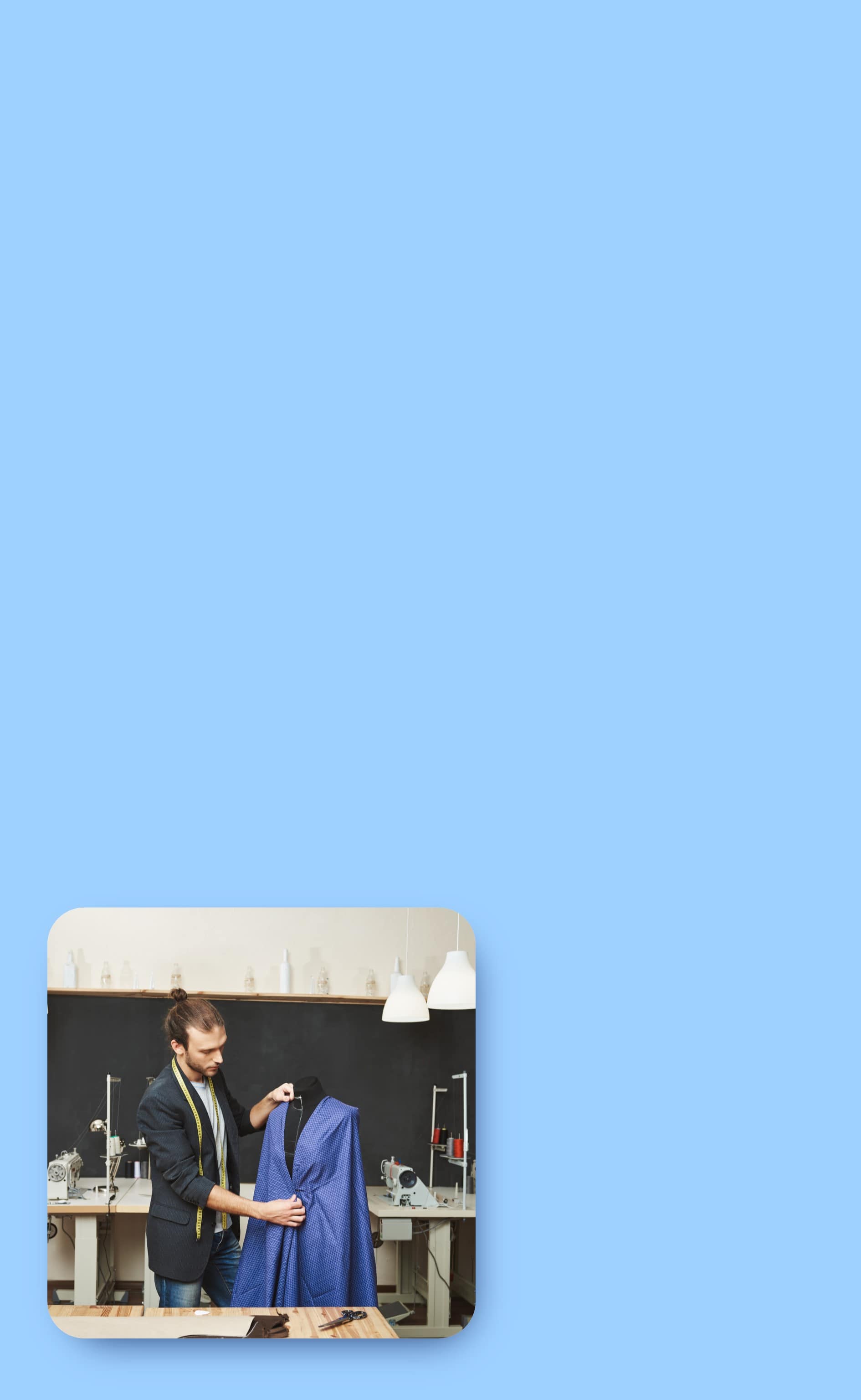 О начальном финансировании, молодой портной делает замер