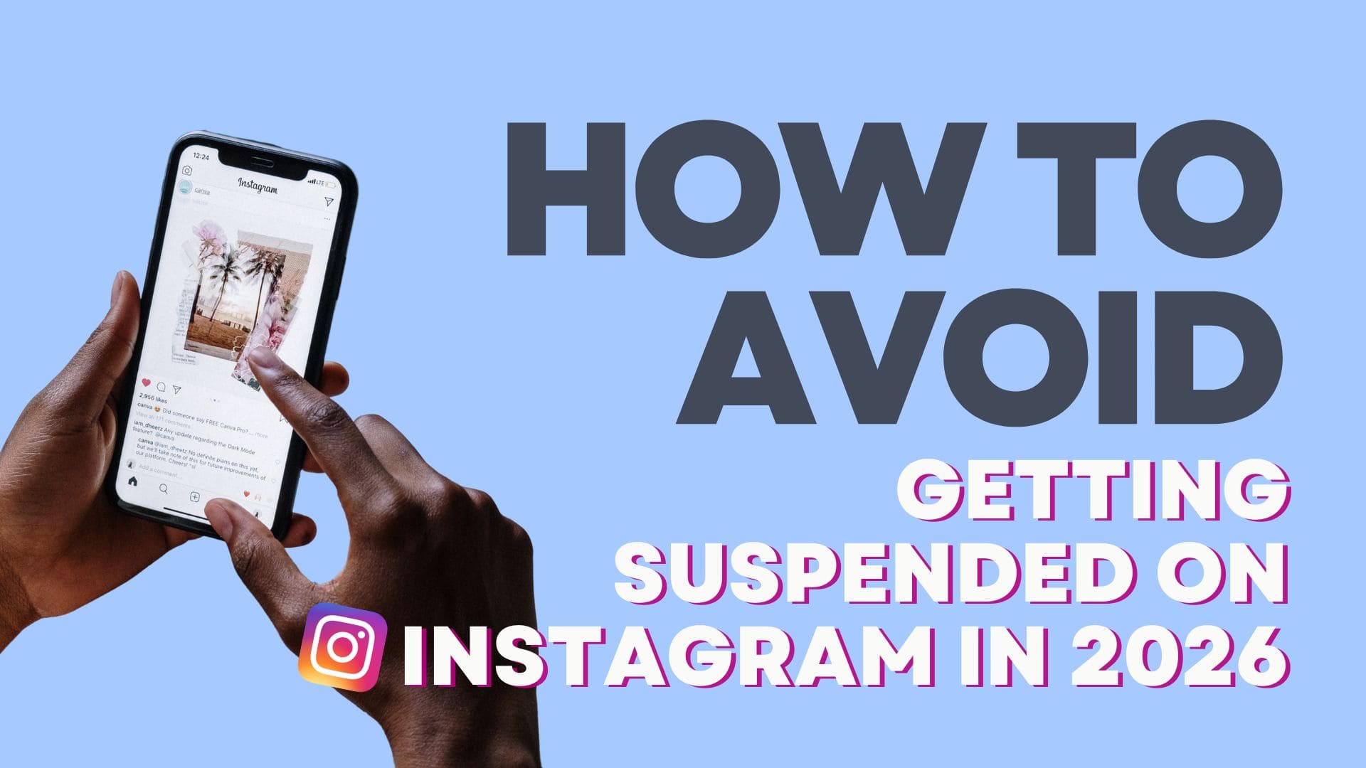 How to Avoid Getting Suspended on Instagram