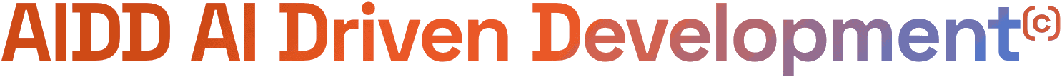 AIDD — AI Driven Development