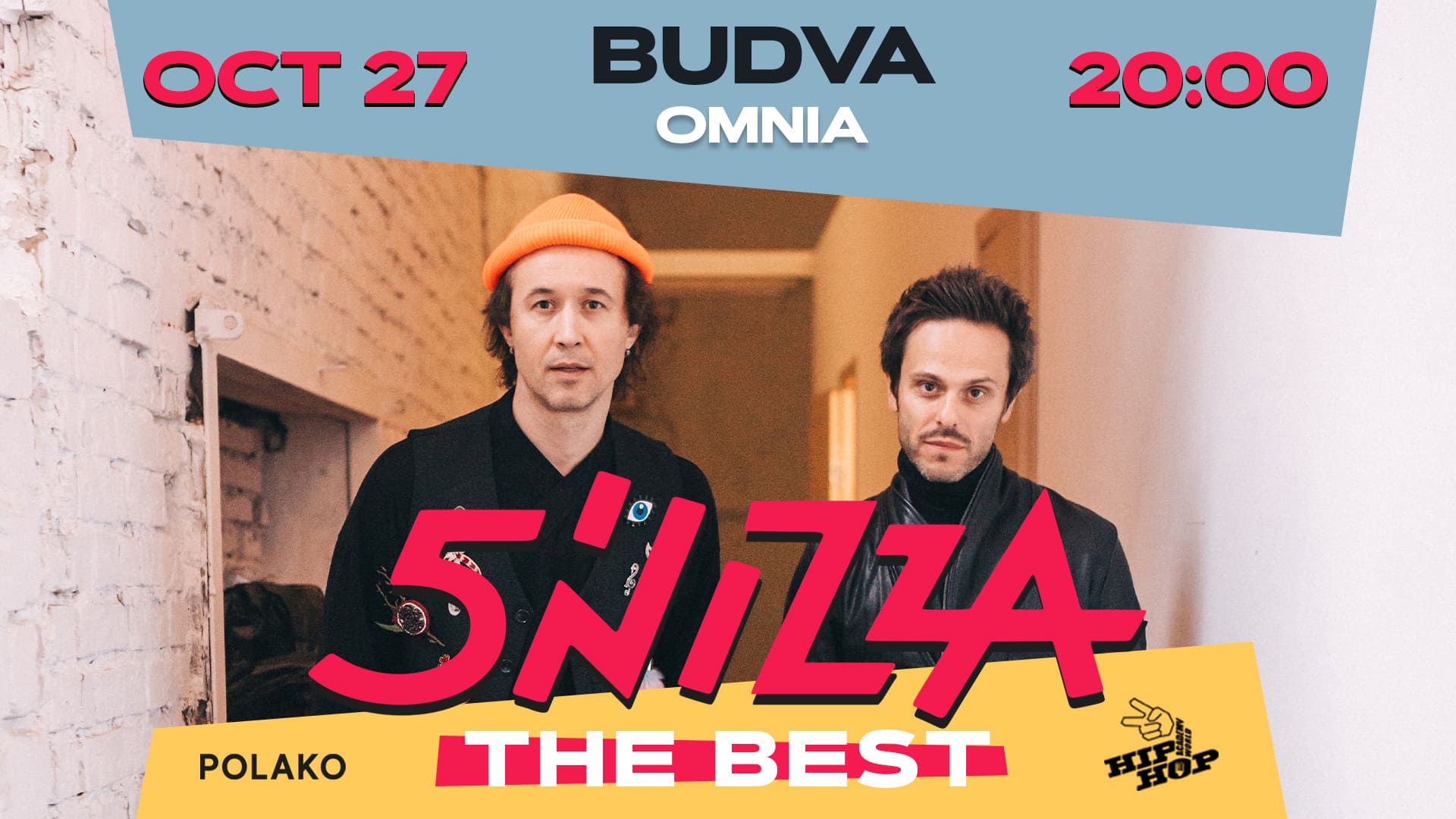 5'NIZZA 27 октября, Будва