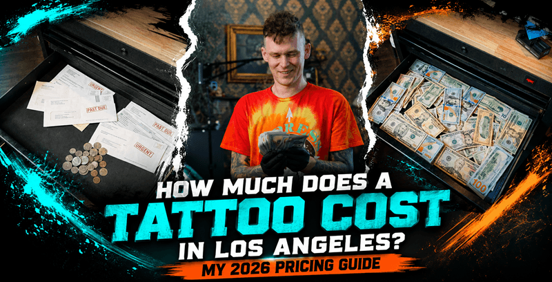 How Much Does a Tattoo Cost in Los Angeles 2026 pricing guide featuring a professional Los Angeles tattoo artist counting cash between two side-by-side images showing tattoo studio finances unpaid bills and cash earnings. Modern editorial thumbnail illust