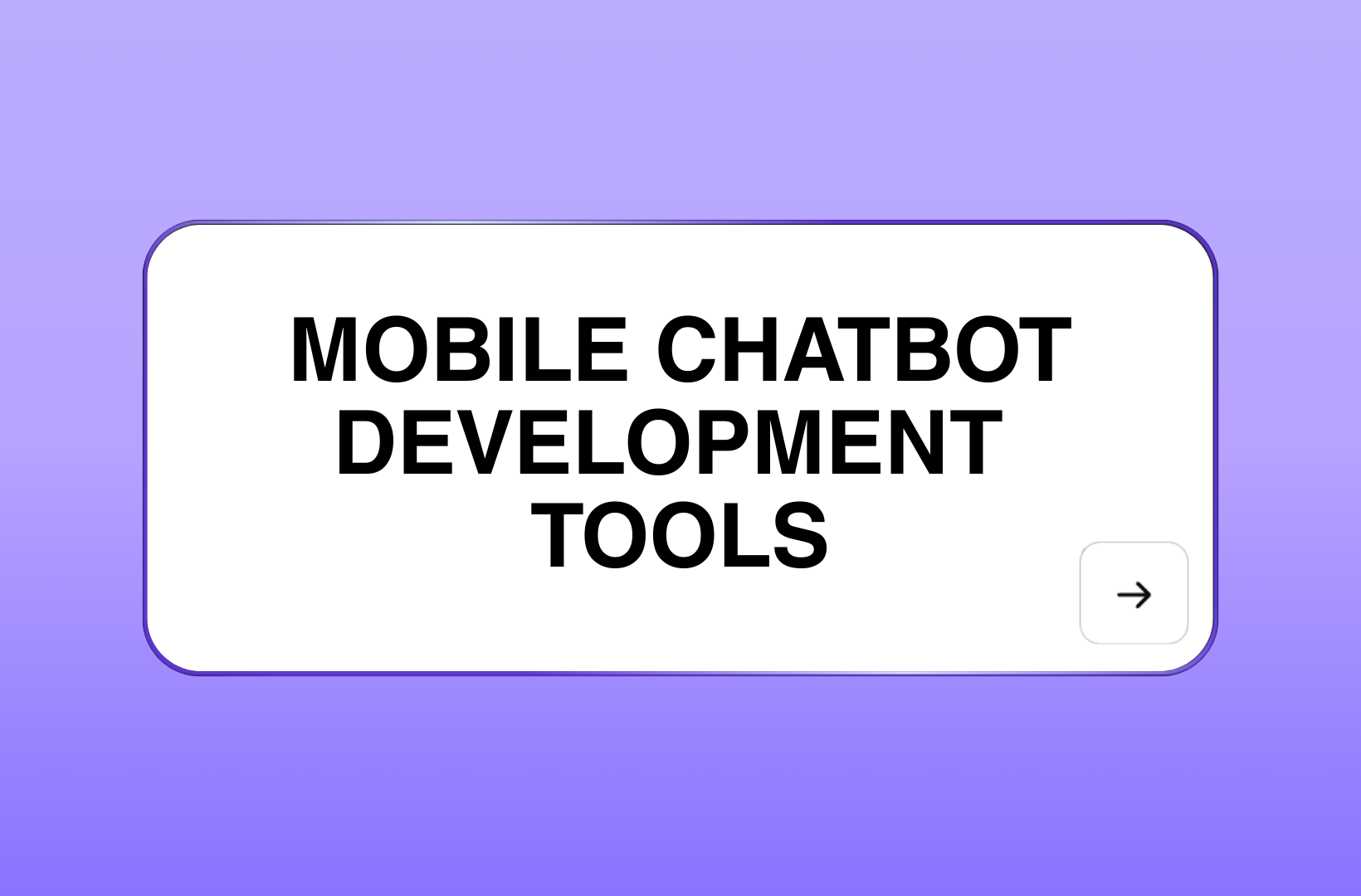 mobile-chatbot-development-tools