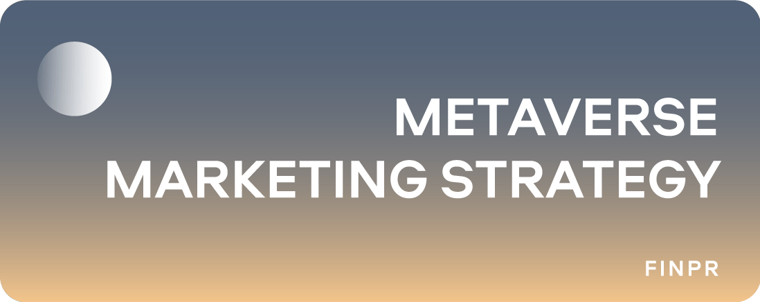 Metaverse Marketing Strategy Guide for Brands