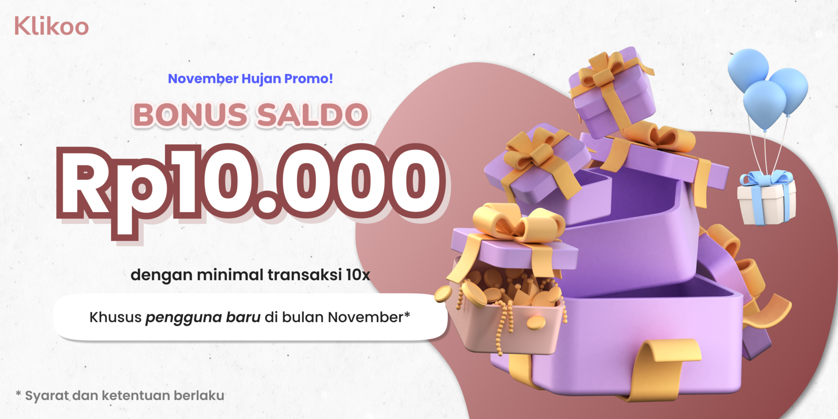 November Promo Season! Bonus Balance Of Rp10.000 — Klikoo Promo