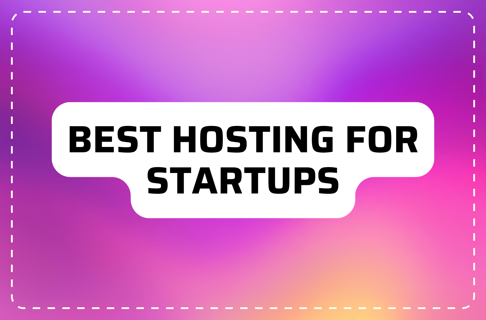 Best Hosting Picks for Startups