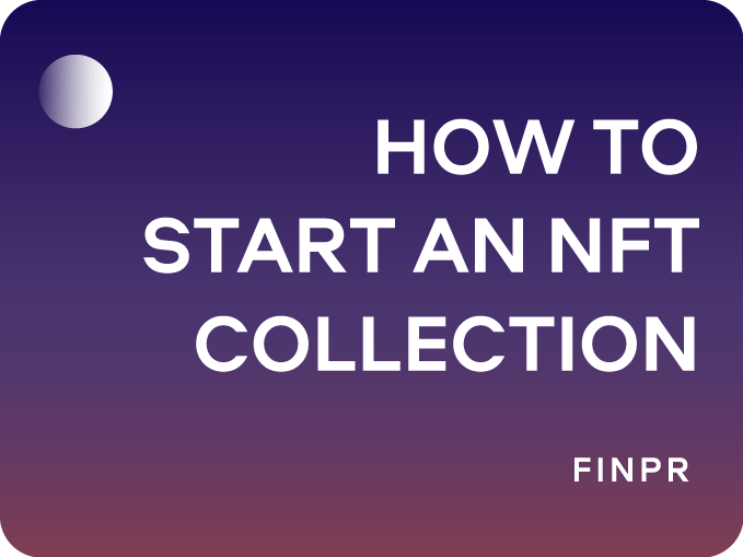 How to Start an NFT Collection in 2026: Tips from Top Collectors