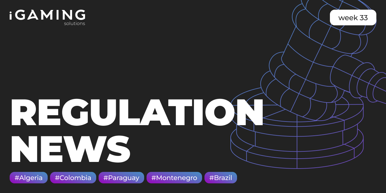 Regulatory news 2025. Week №33 | Blog iGaming Solutions