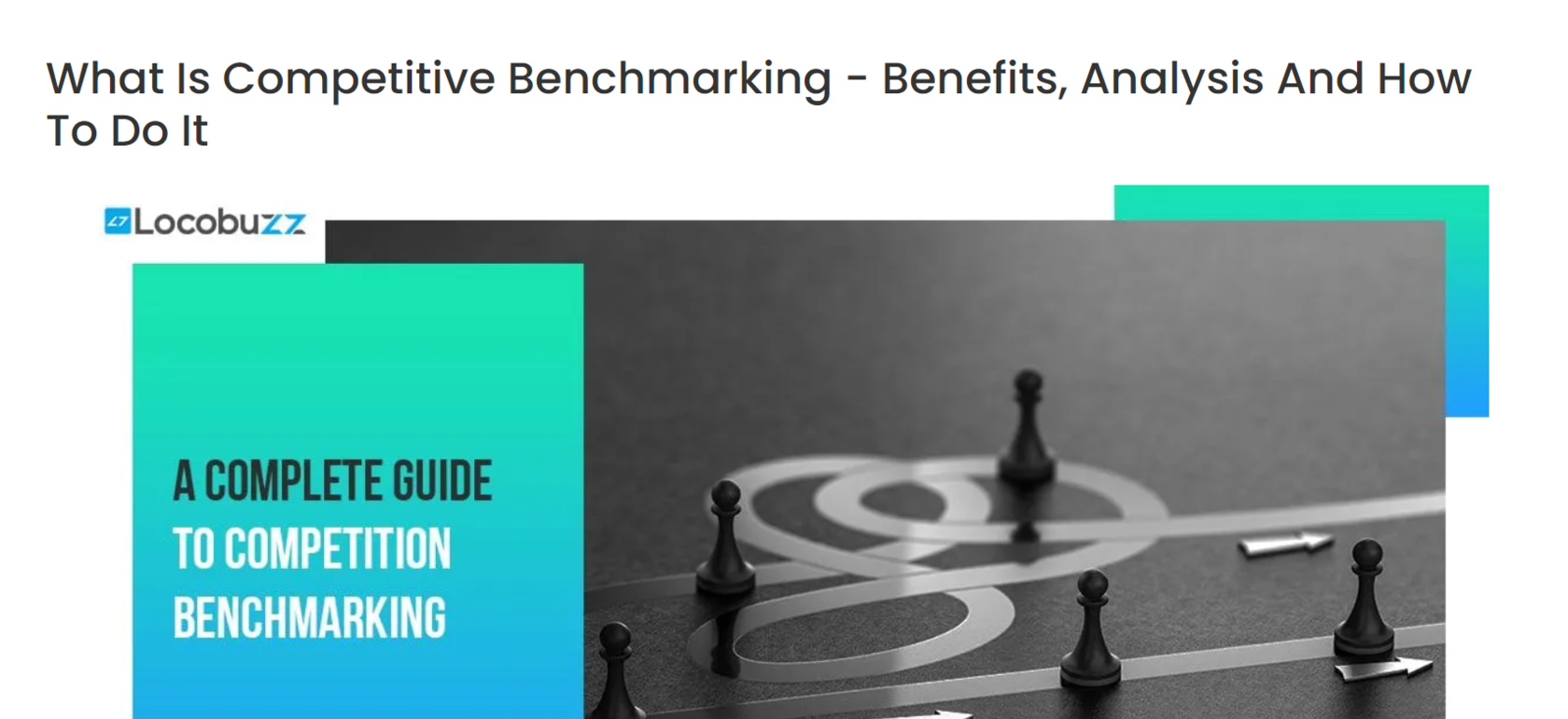What Is Competitive Benchmarking - Benefits, Analysis And How To Do It.
