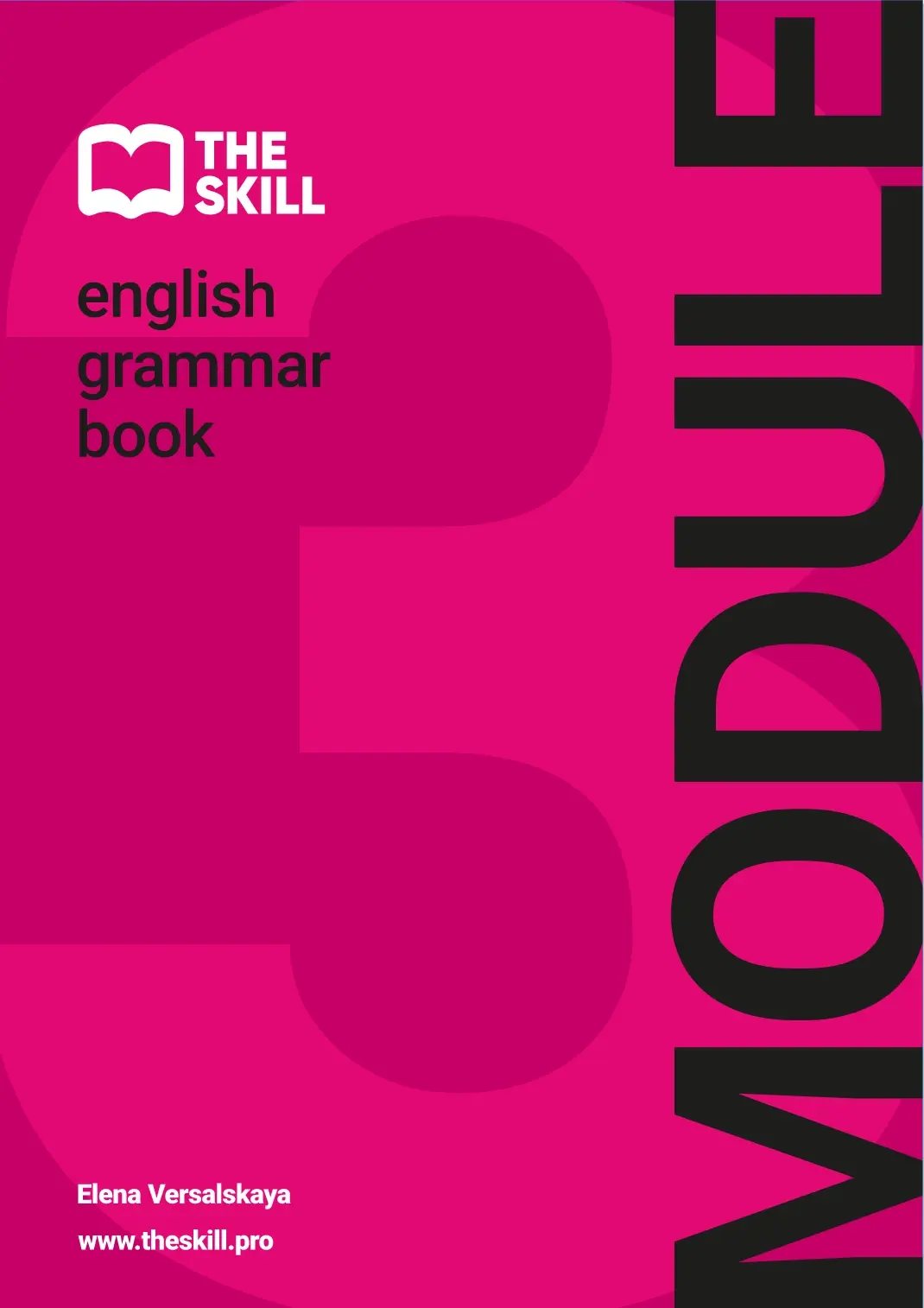 Учебник THE SKILL, модуль 3