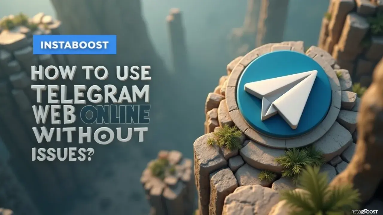 How To Use Telegram Web Online Without Issues?