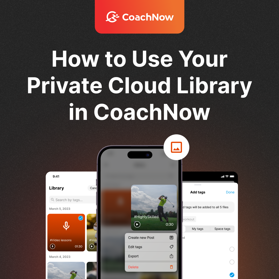 coachnow how to use your private cloud library in coachnow