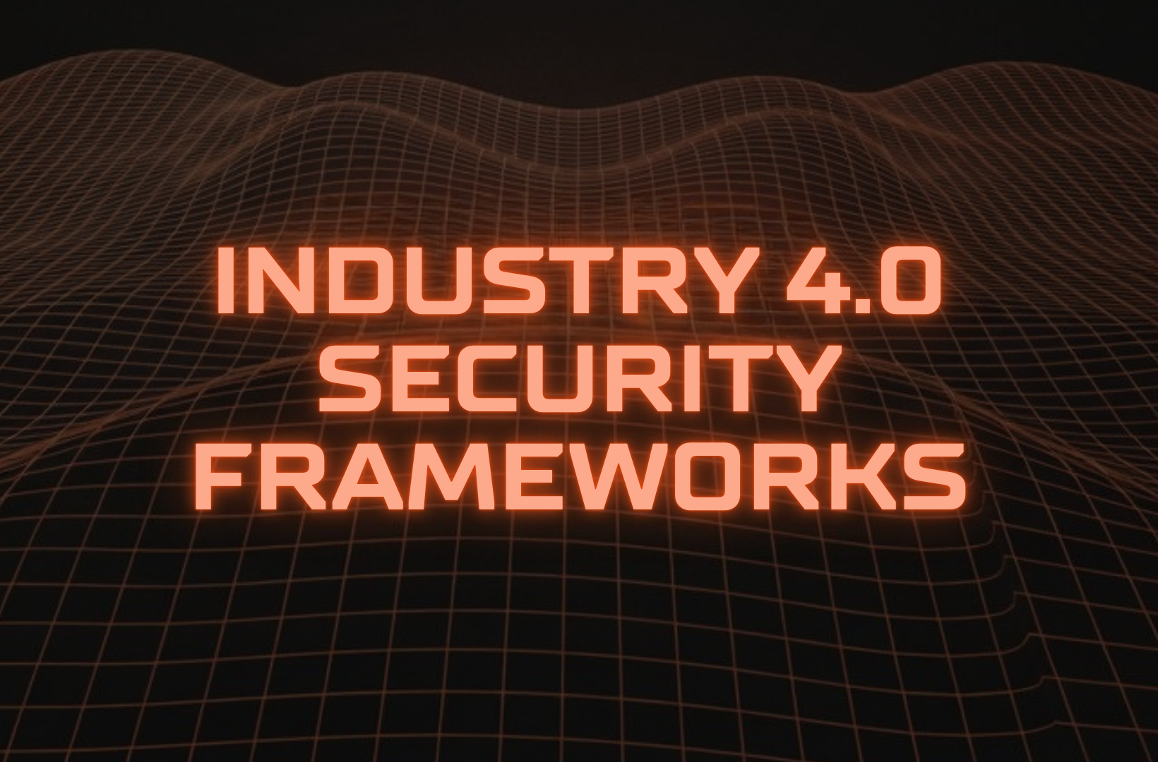 industry-4.0-security-frameworks