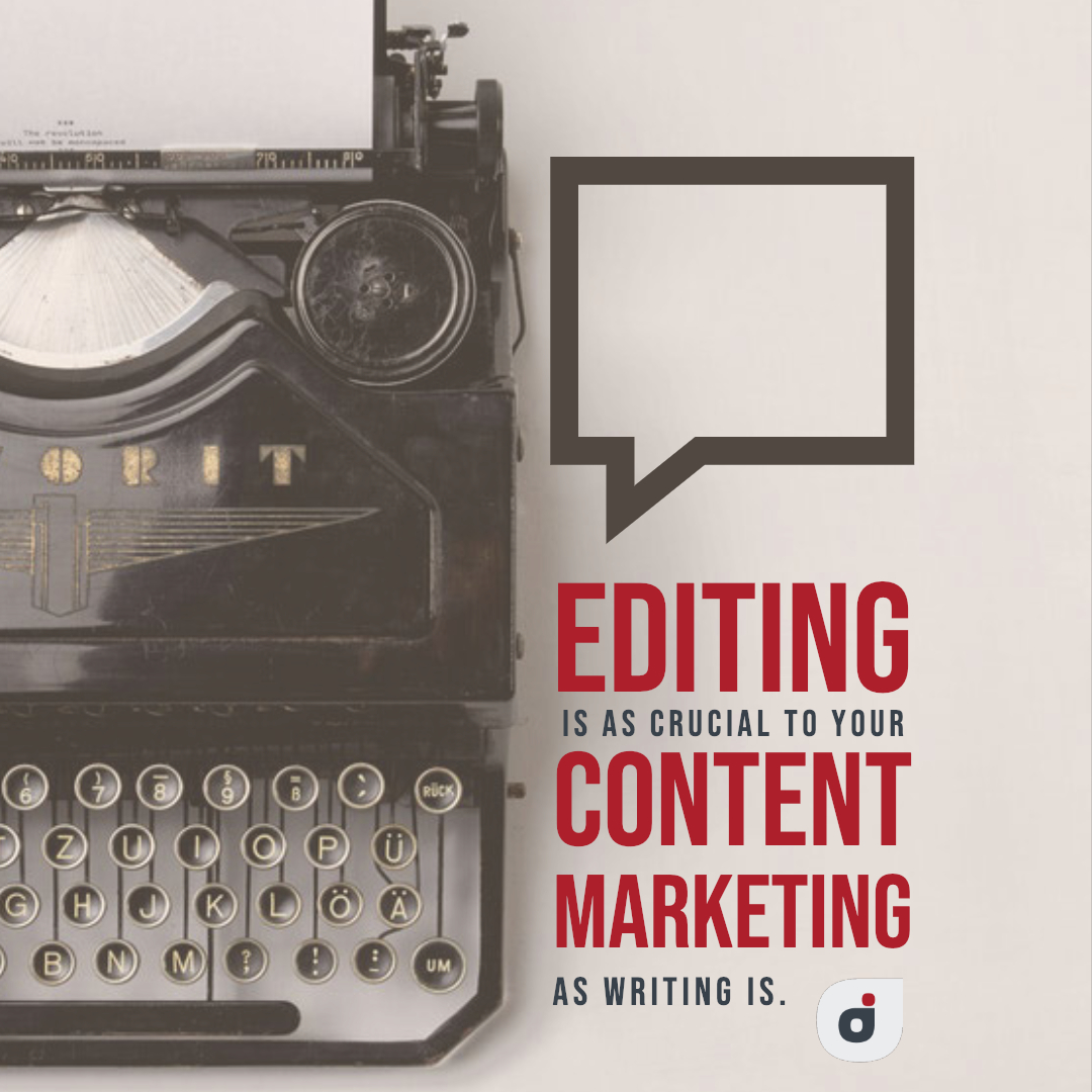 content marketing quote stating editing is just as important as writing
