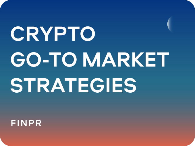 Go to Market Strategies For Crypto Projects