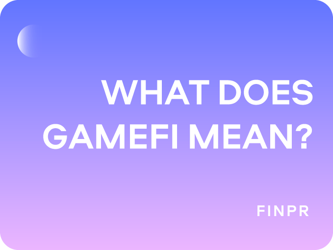 GameFi Meaning: Understanding the Future of Gaming Finance