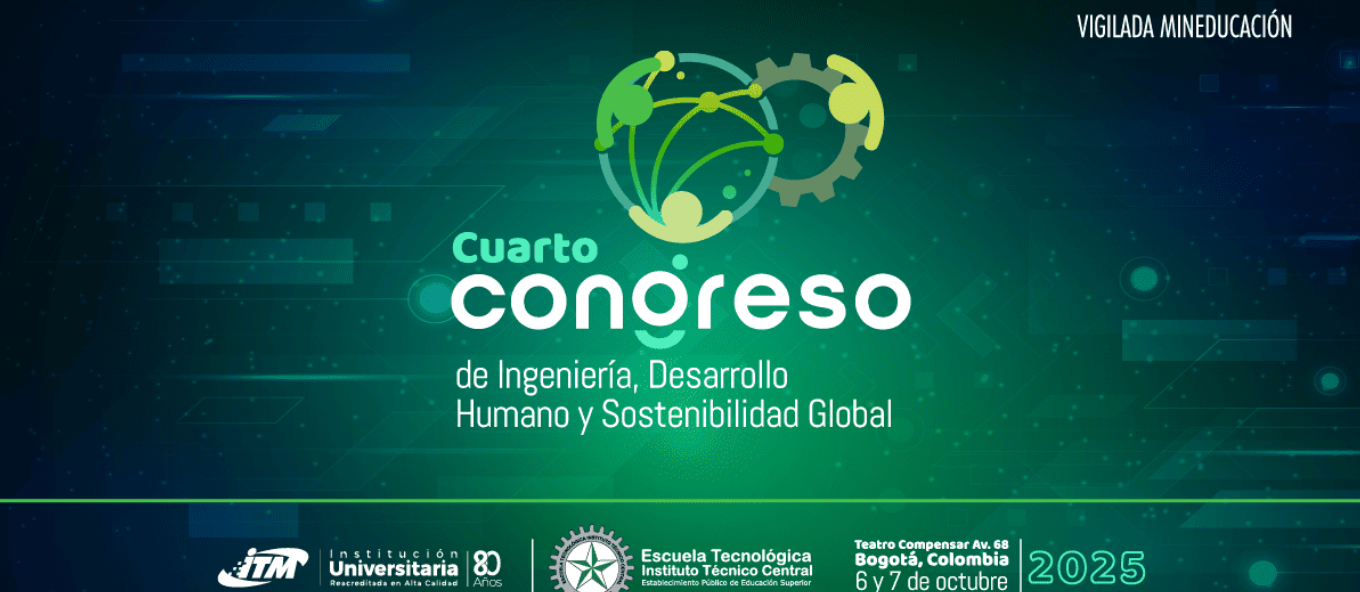 El ITM hará parte del IV Congreso de Ingeniería, Desarrollo Humano y Sostenibilidad Global