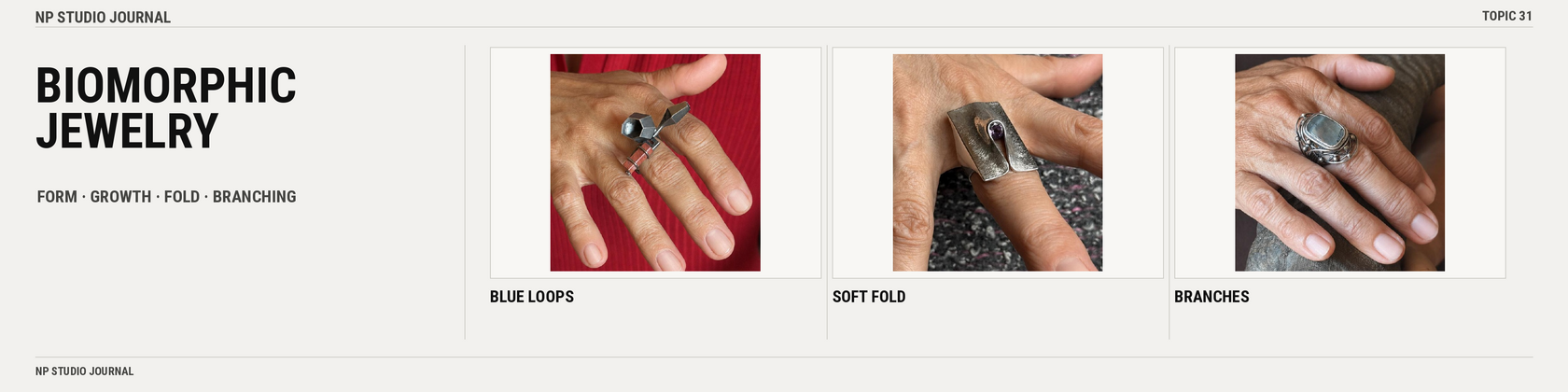 Biomorphic jewelry at NP Studio: form, growth, fold and branching shown through real works