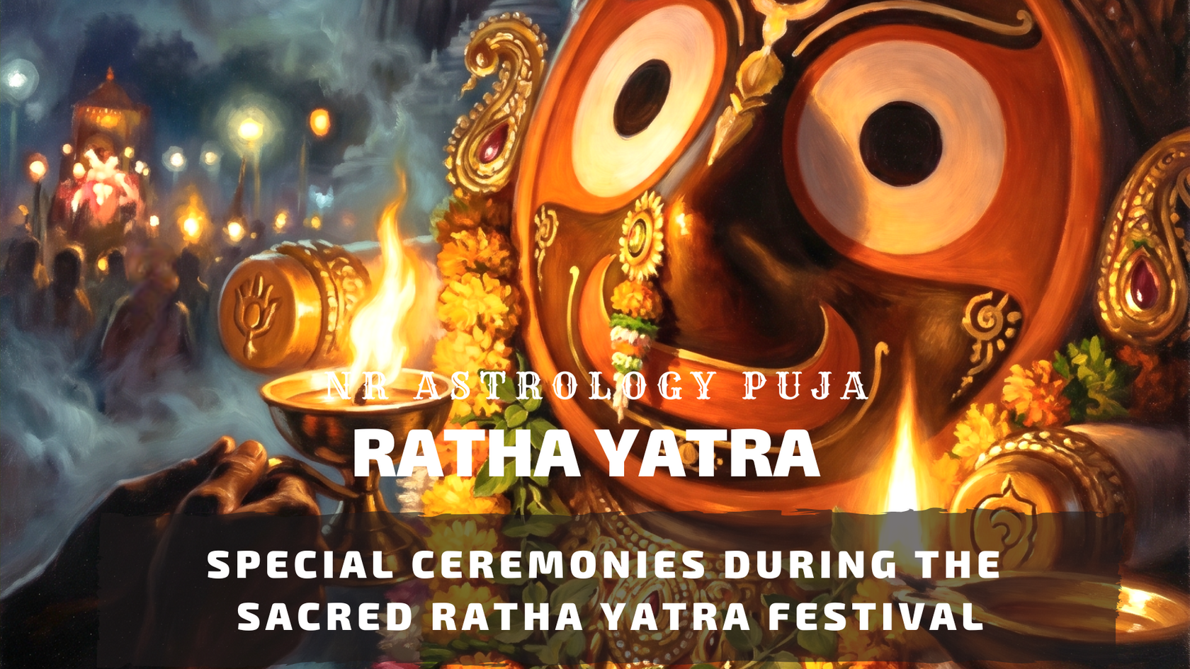 Ratha Yatra — the Chariot Festival of Jagannath