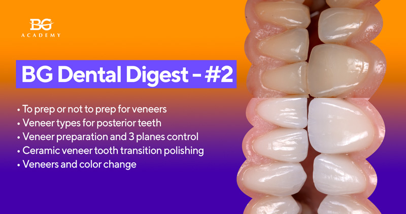 BG Dental Digest #1 Composits and Rubberdam