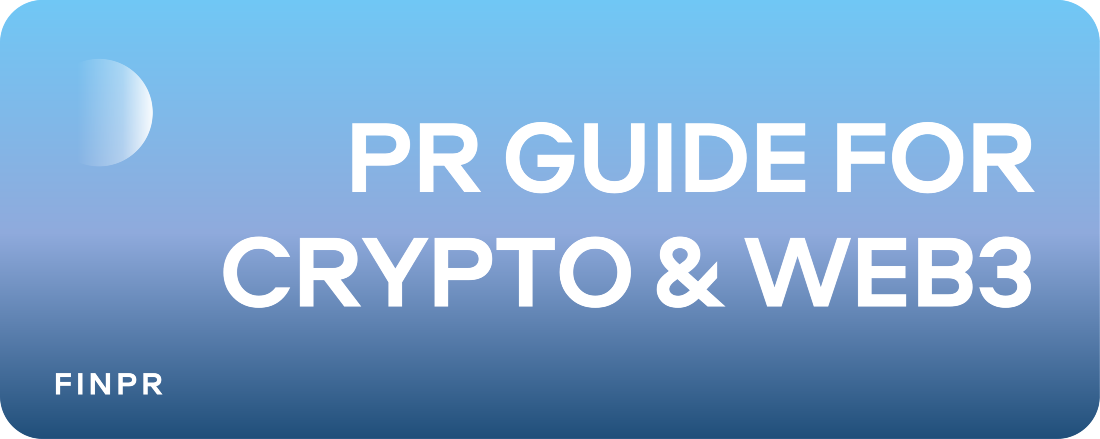 Must-Read Guide to Public Relations (PR) for Crypto and Web3 Companies