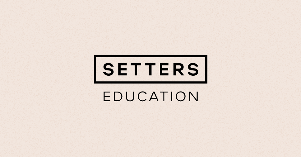 Setters education