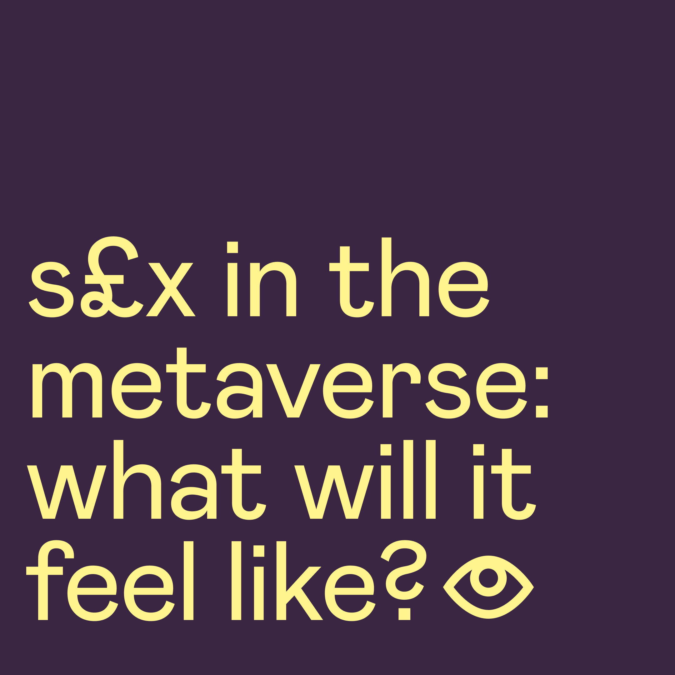 What Will Sex Look And Feel Like In The Metaverse 1508