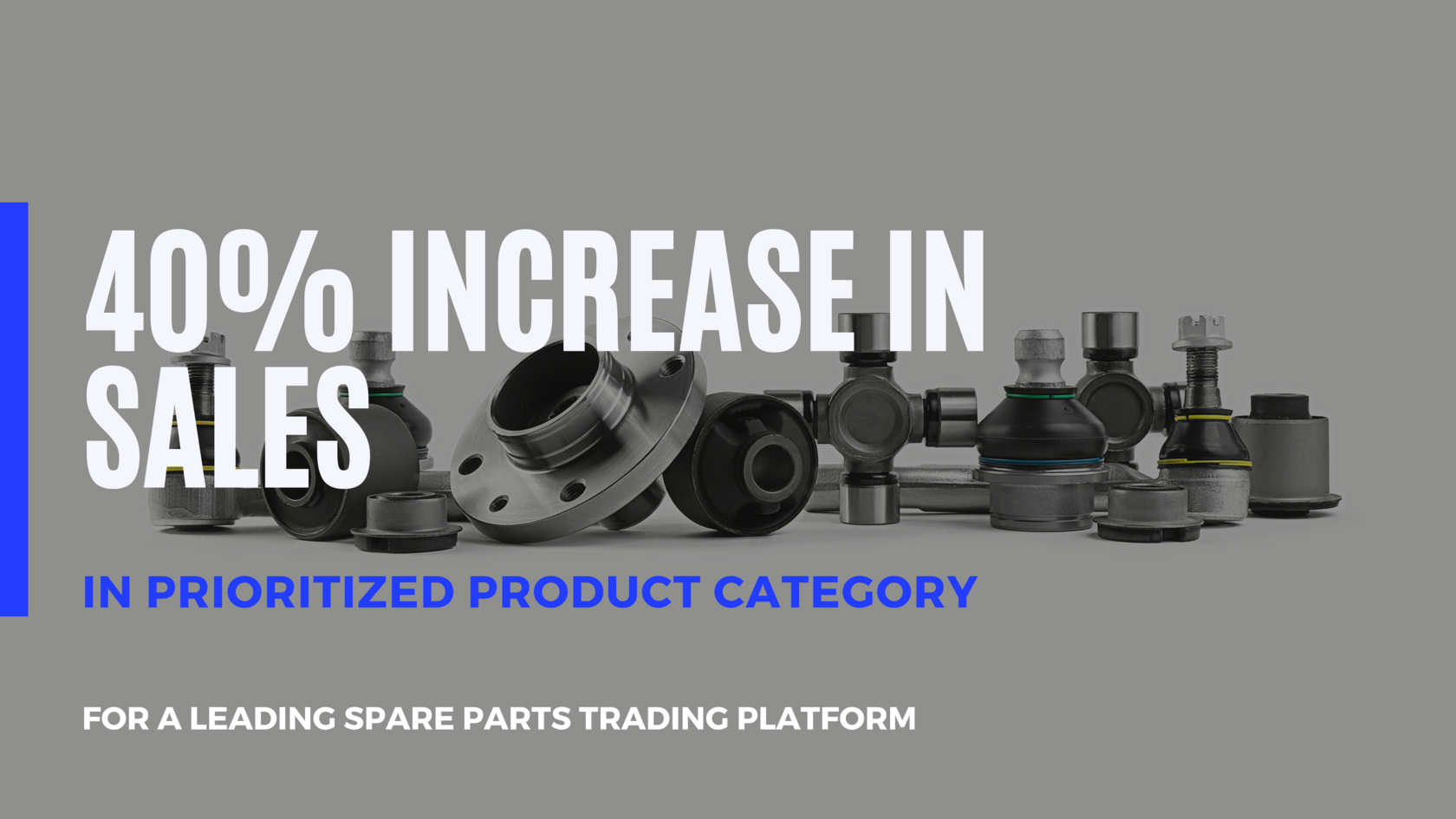 Accelerating revenue and EBITDA growth for a leading spare parts trading platform