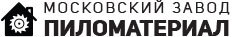 Московский завод Пиломатериал