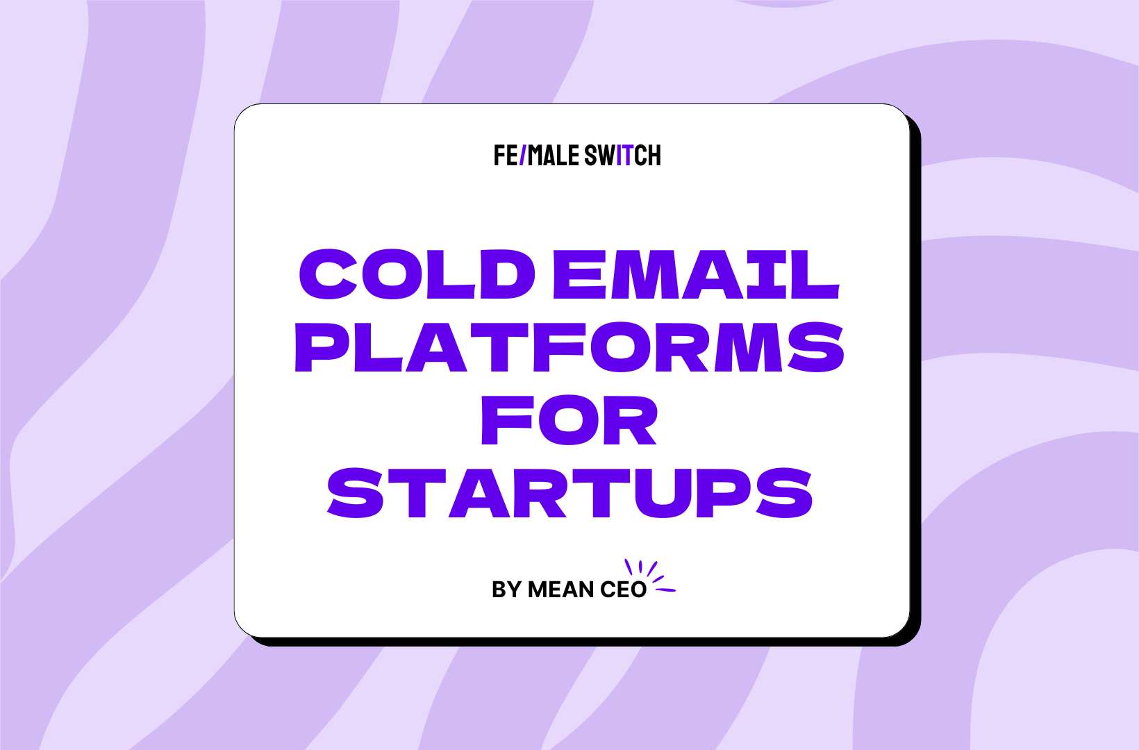 5 Cold Email Platforms That Take the Guesswork Out of Lead Gen