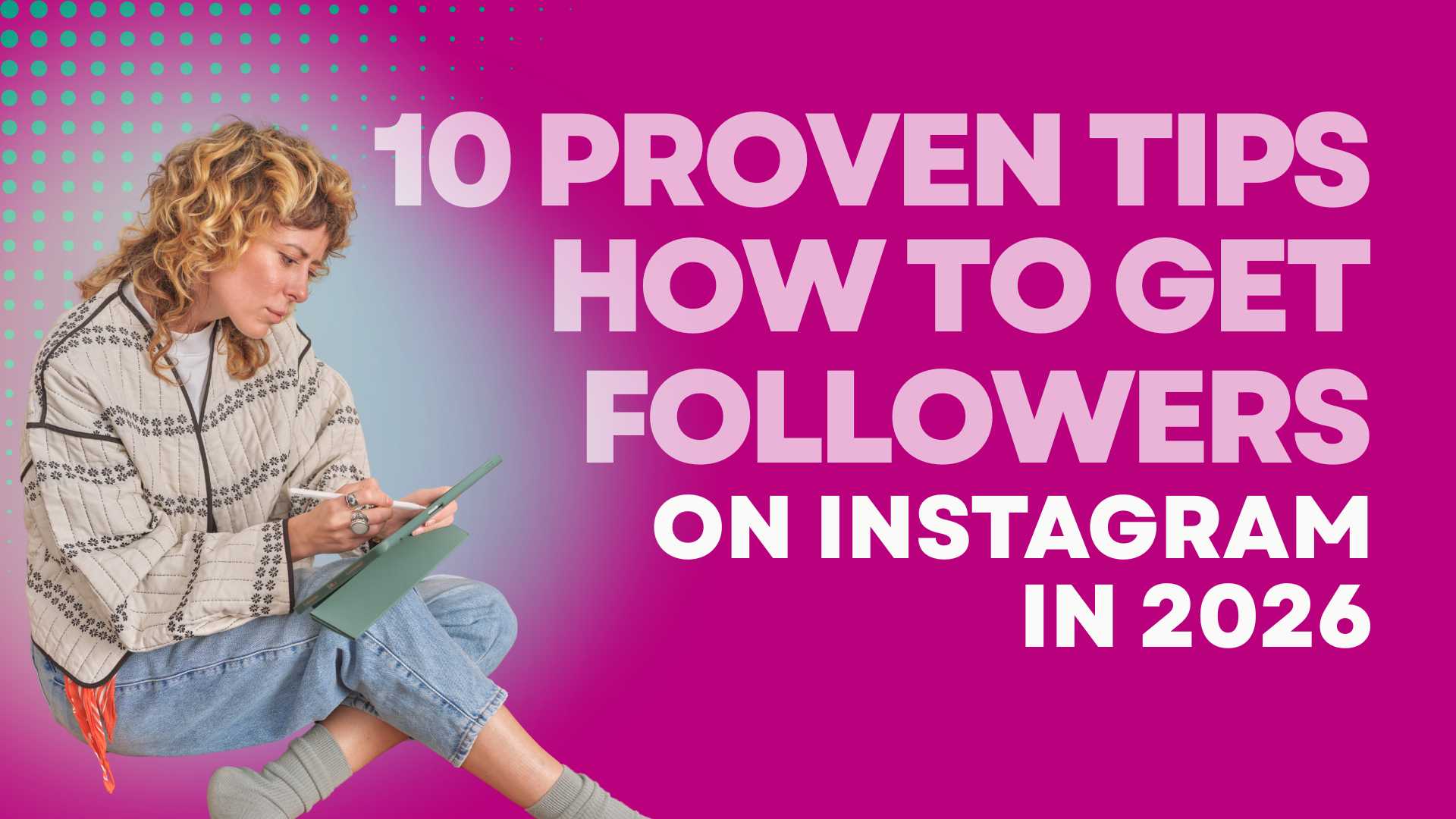 How to Get More Followers on Instagram