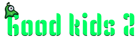 Good kids 2