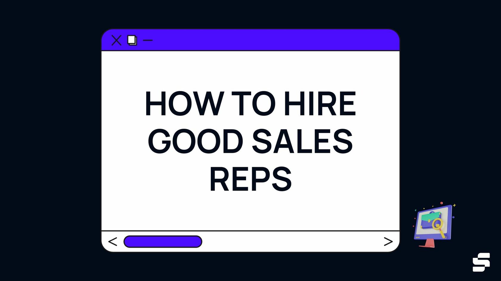 how-to-hire-good-sales-reps