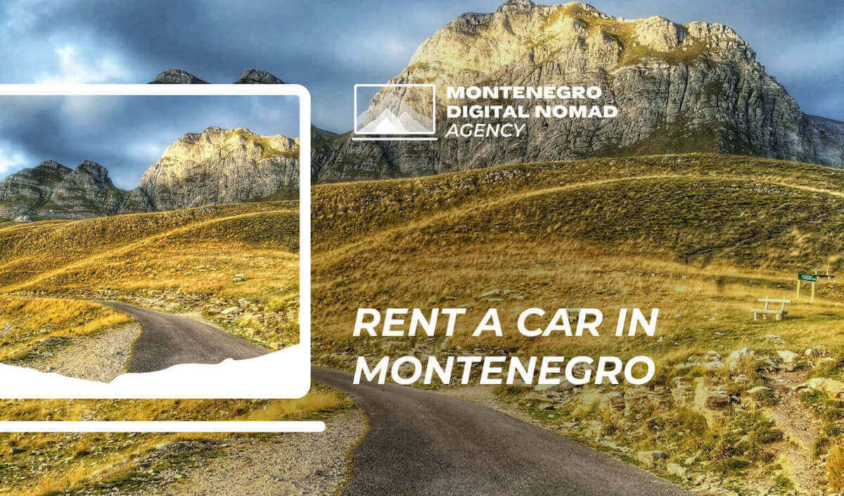 Reasons to Rent a Car in Montenegro