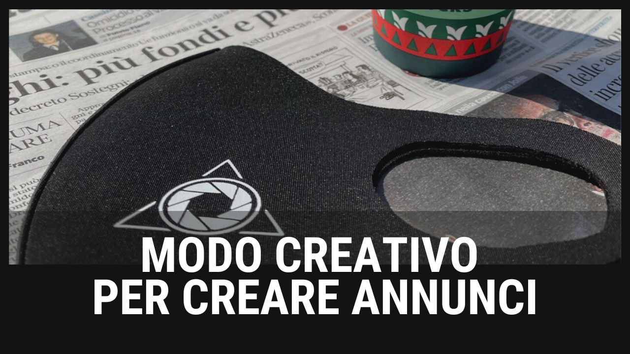 Modo creativo per creare annunci