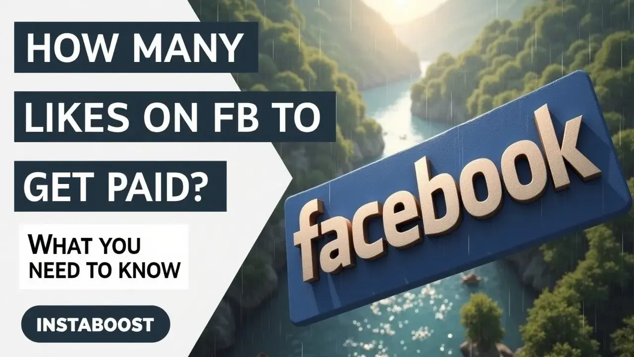 How Many Likes on Facebook to Get Paid?