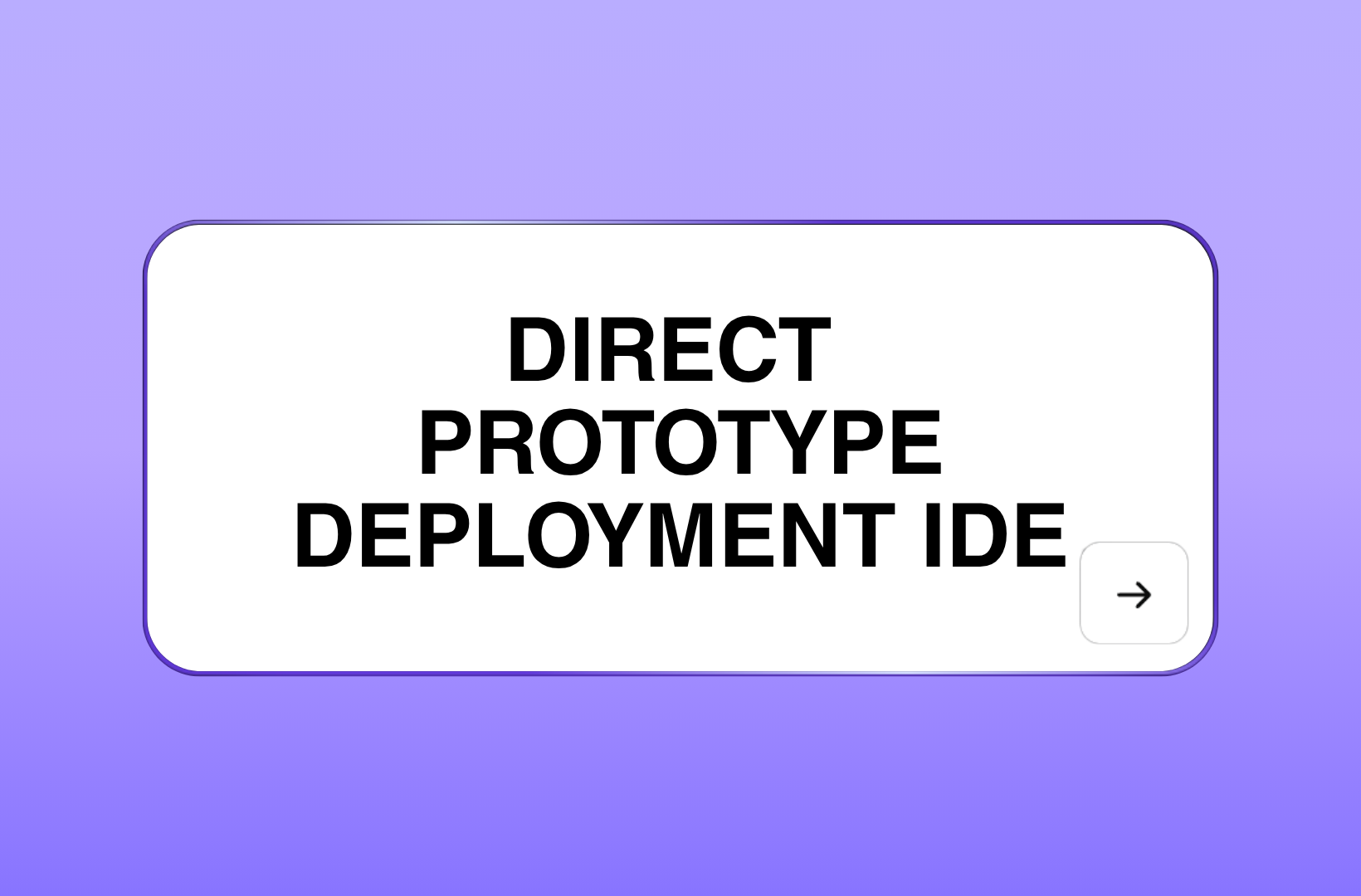 direct-prototype-deployment-IDE