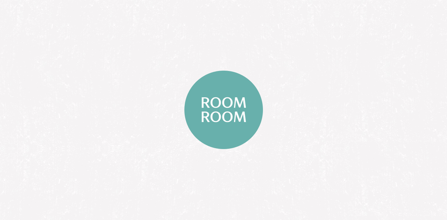 ROOM ROOM