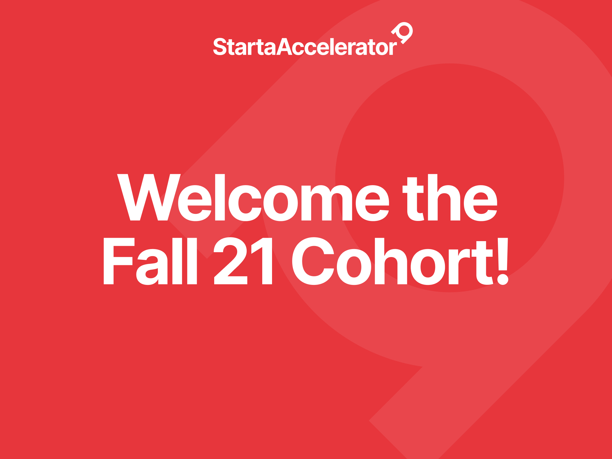 Starta Accelerator Fall 21 Cohort Press Release