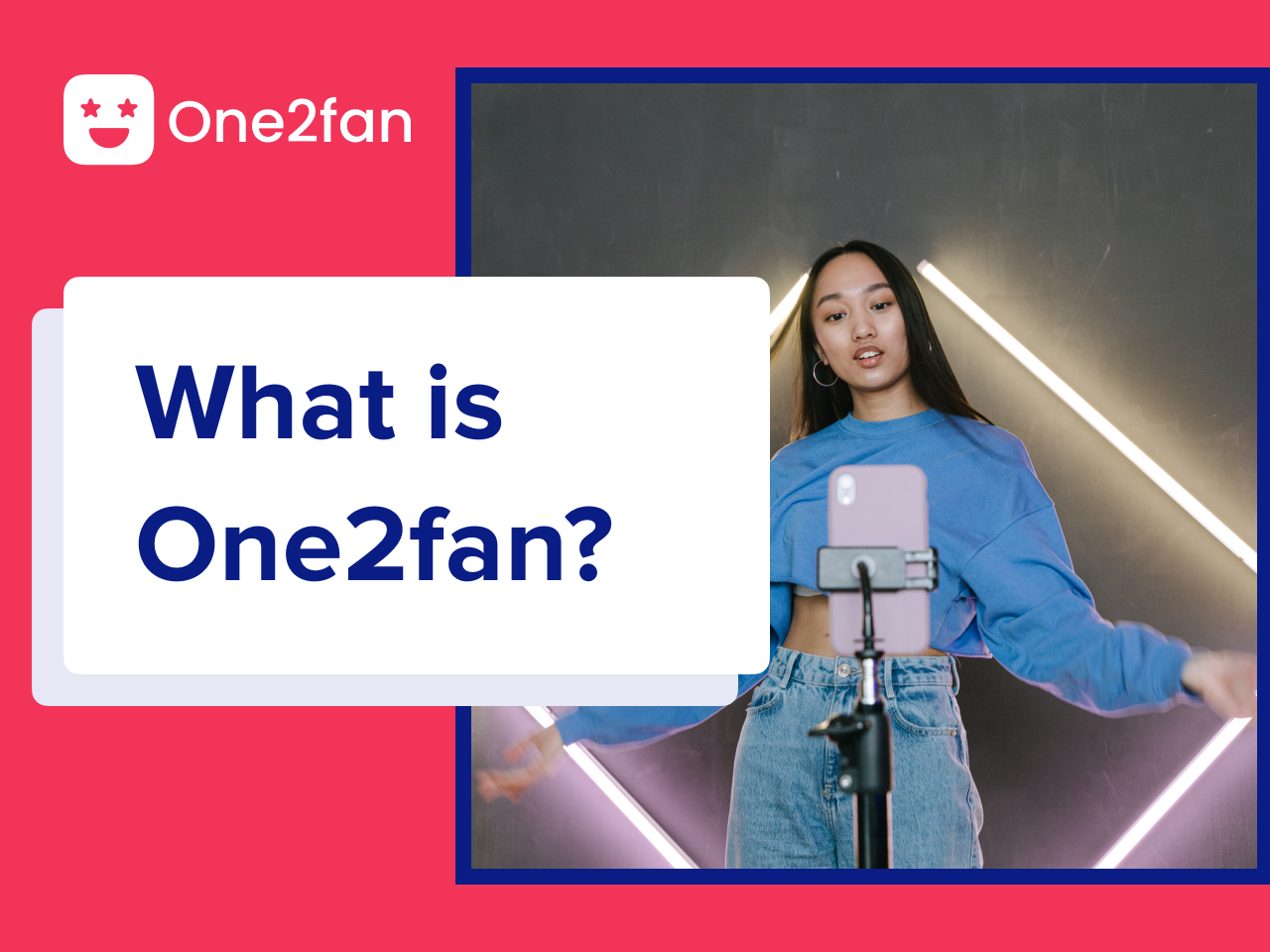 What is One2fan?
