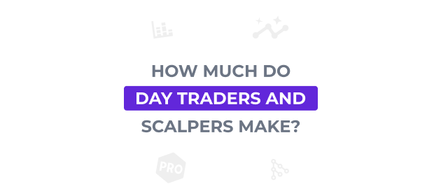 how-much-do-day-traders-and-scalpers-make-average-income-of-a-day-trader