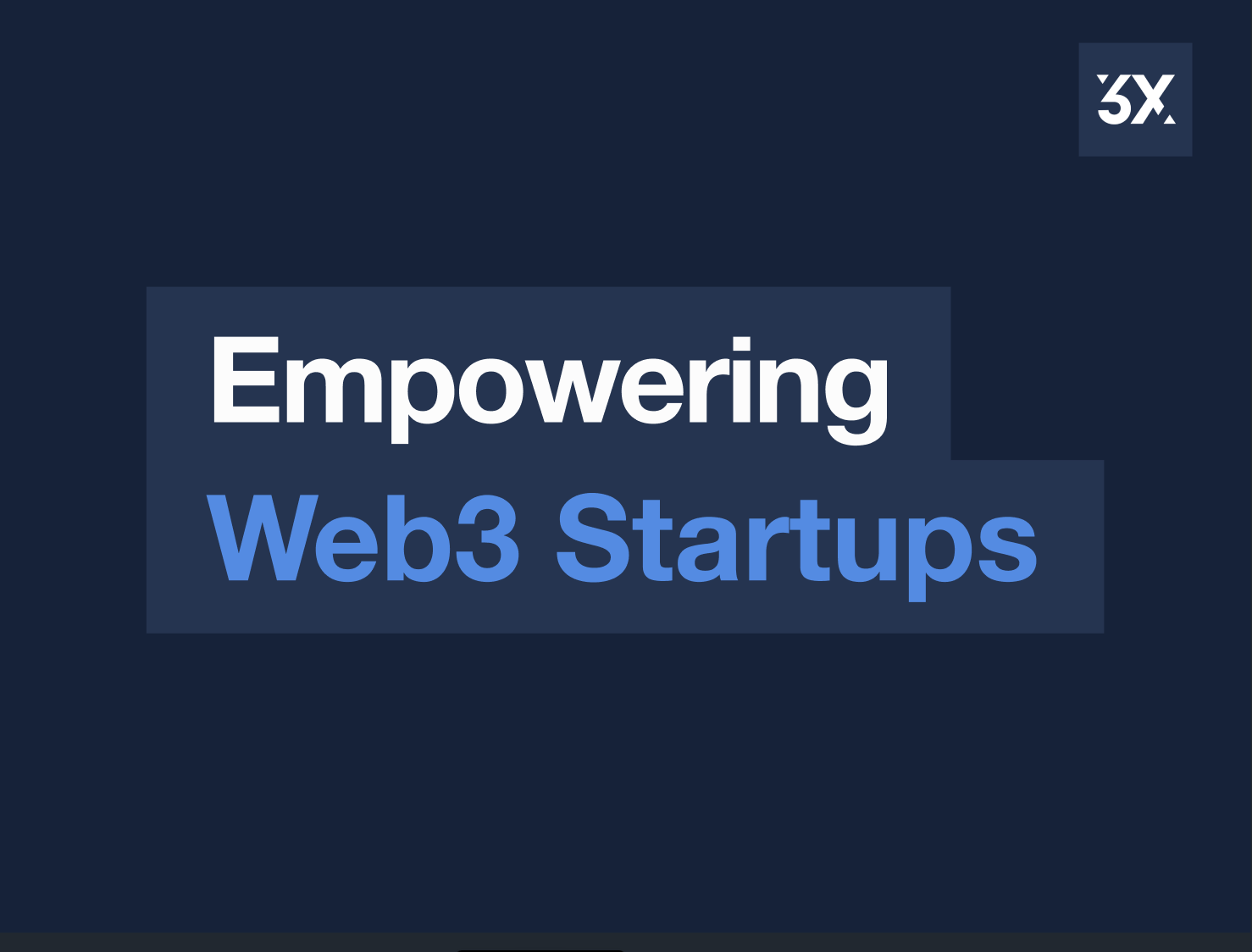 Empowering Web3 startup