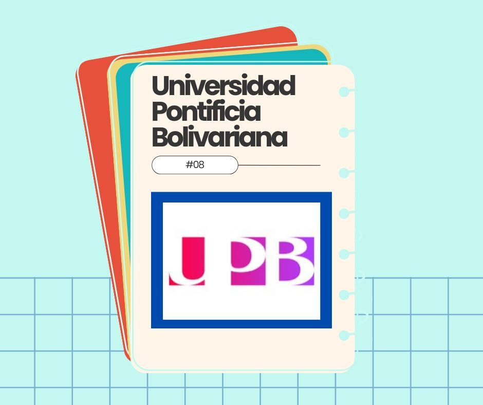 Universidad Pontificia Bolivariana UPB