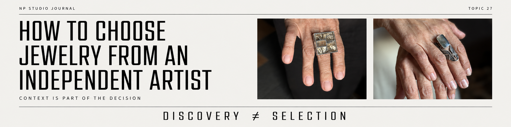 How to choose jewelry from an independent artist — NP Studio Journal