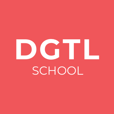 DGTL School