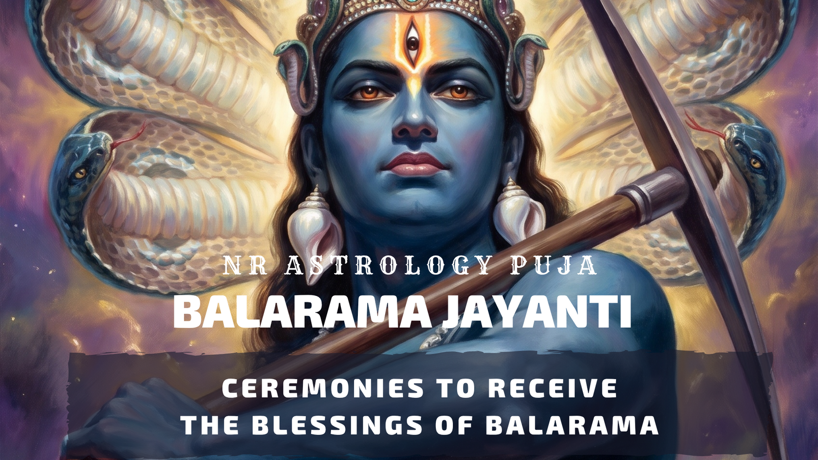Balarama Jayanti ceremonies