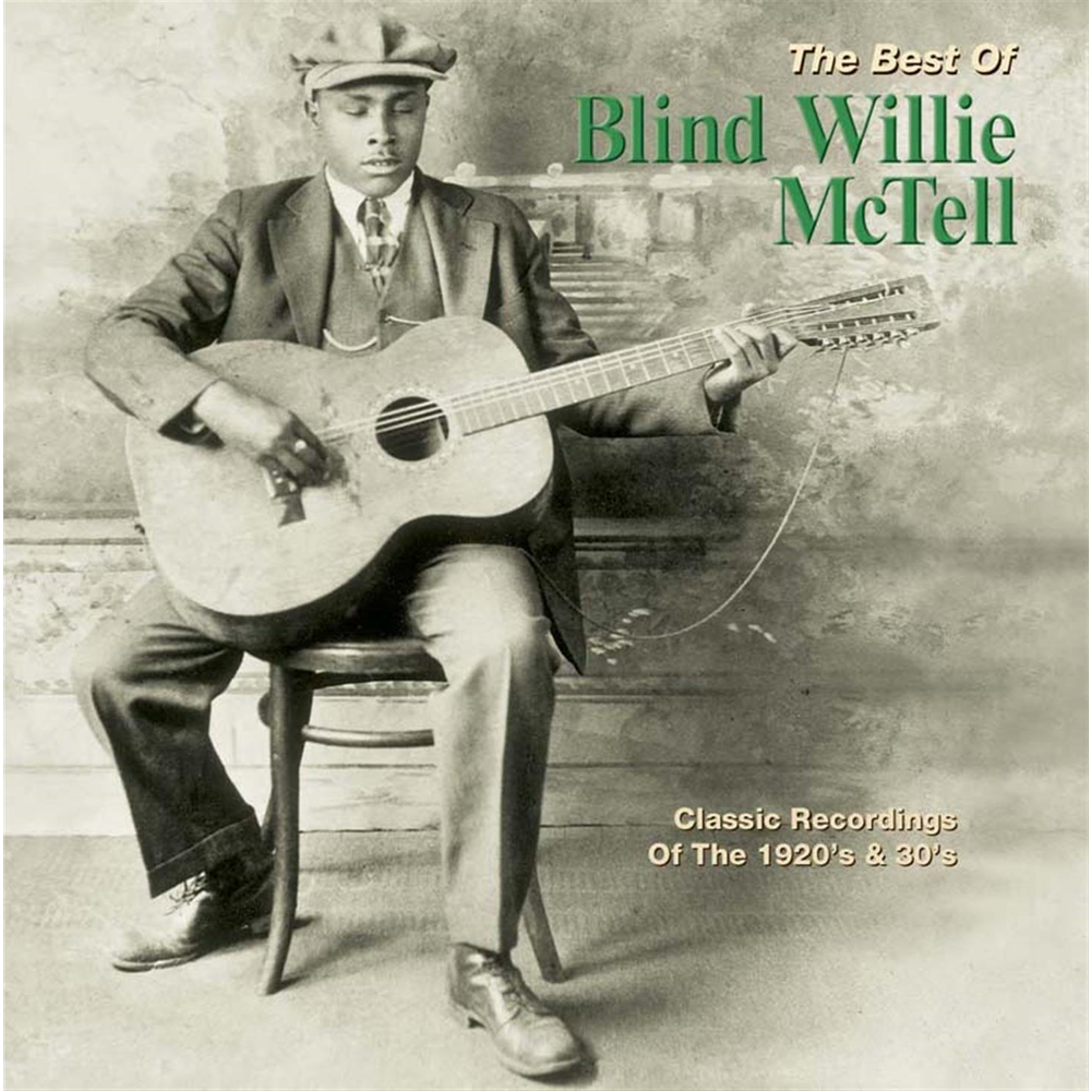 Обложка сборника «The Best of Blind Willie McTell» — музыкант сидит с гитарой